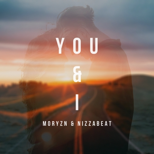 You and I Sommer Deephouse Dance Single Sommerhit mit DJ Moryzn